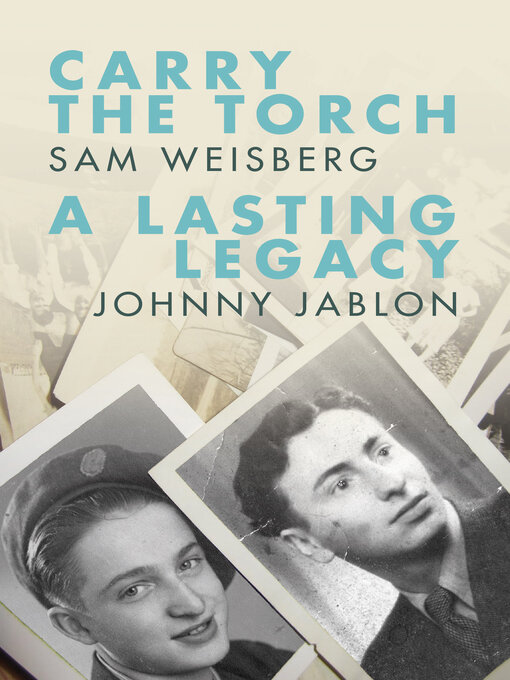 Title details for Carry the Torch / a Lasting Legacy by Sam Weisberg - Available